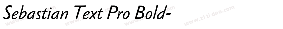 Sebastian Text Pro Bold字体转换